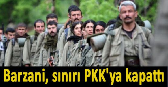 Barzani, Irak-Suriye sınırını kapattı