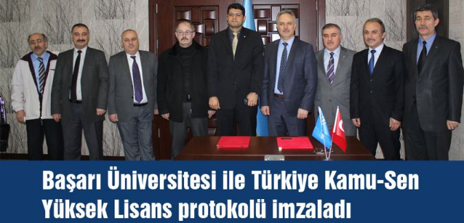 Başarı Üniversitesi Kamu-Sen arasında Protokol