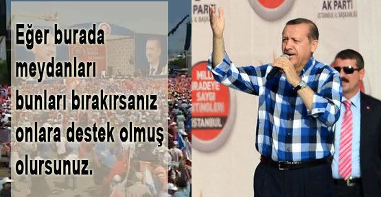Başbakan Erdoğan ne dedi
