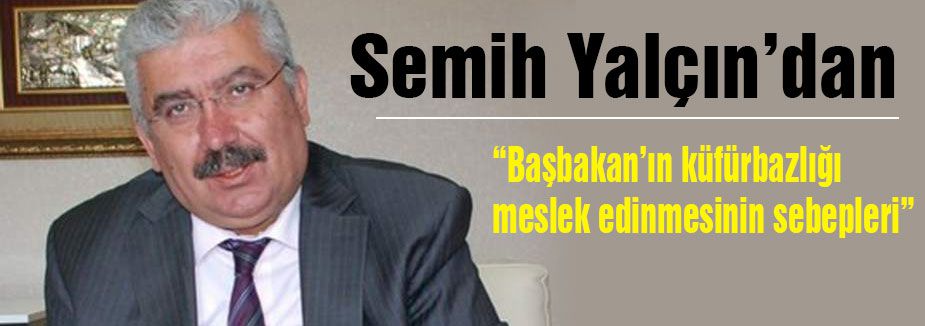 Semih Yalçın'dan Basın Açıklaması