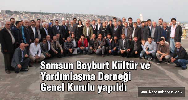 Bayburtlular: Samsun’da artık tek yürek olacağız
