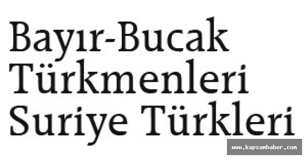 Bayır-Bucak Türkmenleri Suriye Türkleri