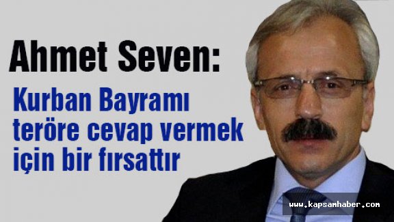 Bayramda teröre karşı mesaj