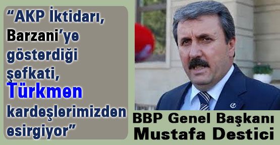 BBP’den Peşmerge Tepkisi
