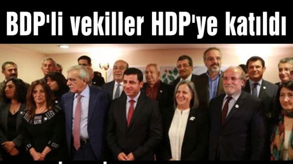 BDP'li Milletvekilleri HDP'ye katıldı