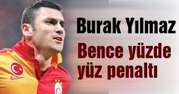 Bence yüzde yüz penaltı