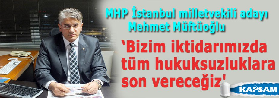 'Bizim iktidarımızda tüm hukuksuzluklara son vereceğiz'