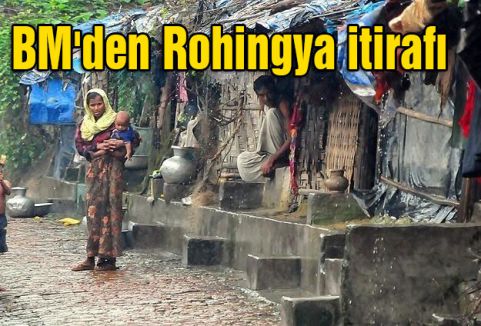 BM'den Rohingya itirafı