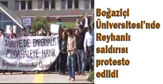 Boğaziçinde Reyhanlı Protestosu