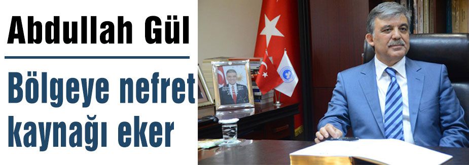 Bölgeye nefret kaynağı eker