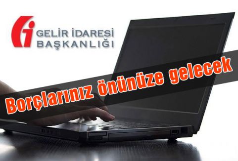 Borç bilgilerine anlık ulaşılacak