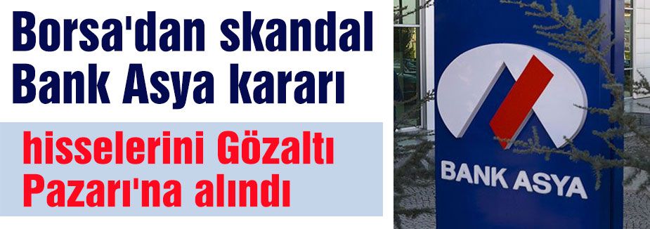 Borsa'dan skandal karar