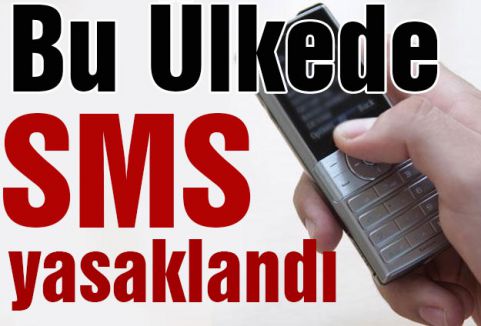Bu Ülkede SMS yasaklandı