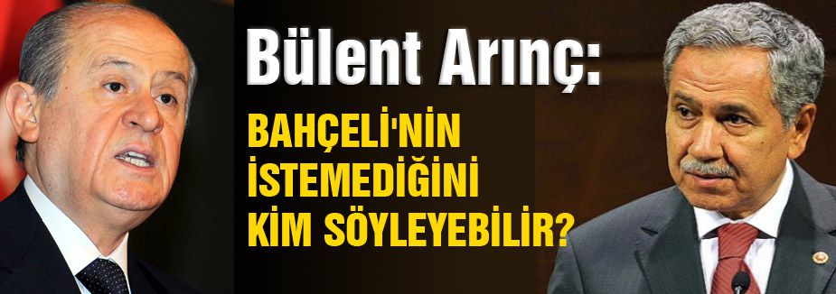 Bülent Arınç'ın Bahçeli Şaşkınlığı...
