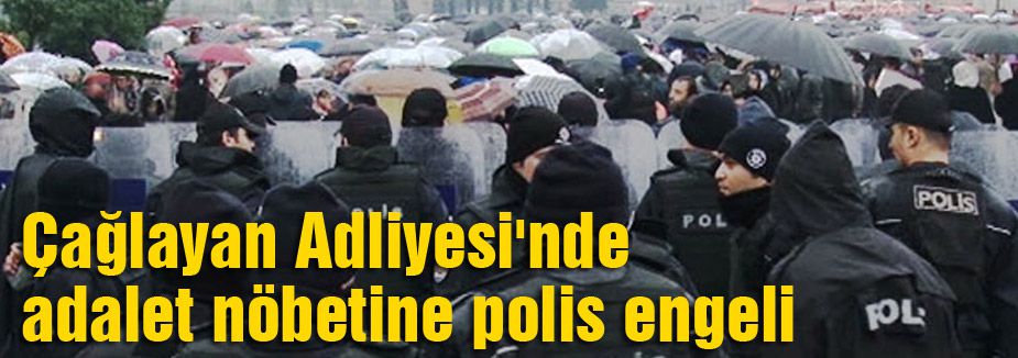 Çağlayan'da göstericilere Polis Engeli