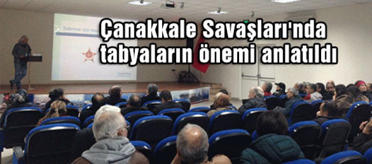 Çanakkale Savaşları'nda tabyaların önemi anlatıldı