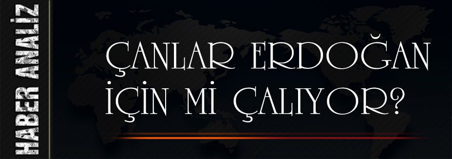 Çanlar Erdoğan İçin mi Çalıyor?