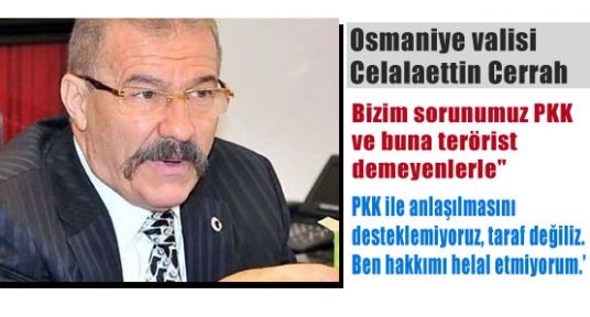 Cerrah, PKK ile Anlaşılmaya Taraf Değiliz