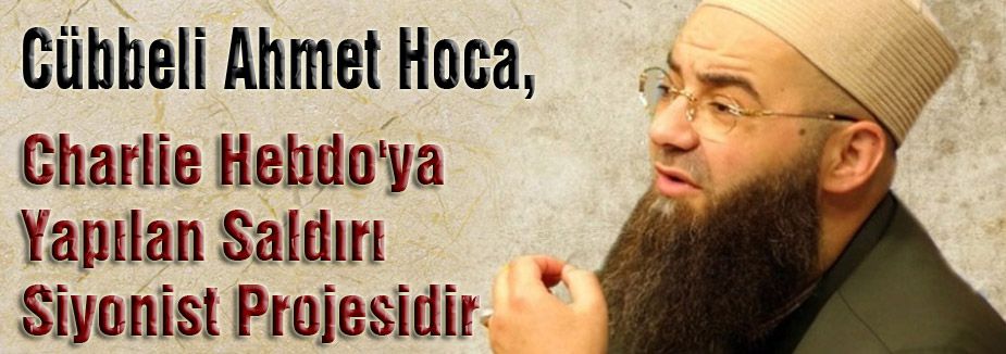 Charlie Hebdo'ya Yapılan Saldırı Siyonist Projesidir