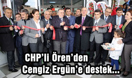 CHP’li Ören’den Cengiz Ergün’e destek...
