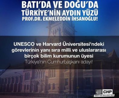 CHP'nin İhsanoğlu afişi çıktı...