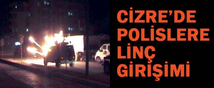 Cizre' de iki Polise Molotoflu Saldırı