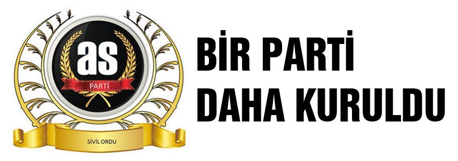 Çok İddialı bir parti daha kuruldu