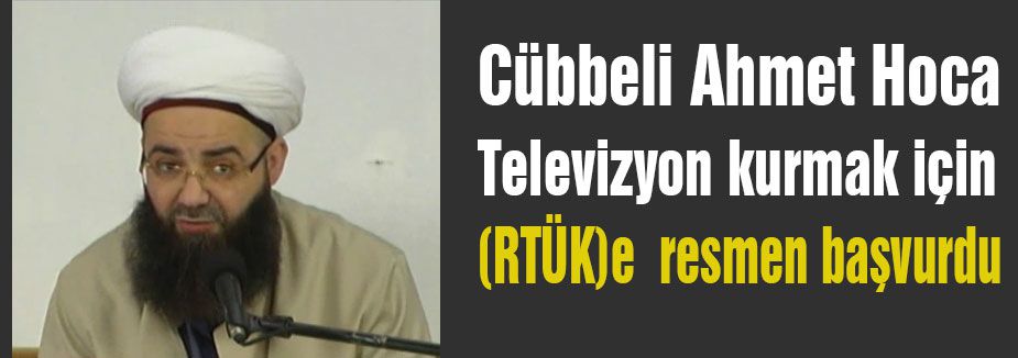 Cübbeli Hoca Televizyon Kuruyor