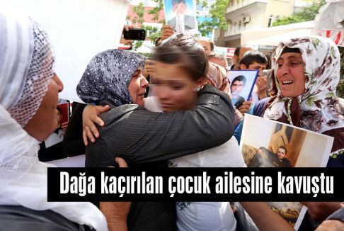Dağa kaçırılan çocuk ailesine kavuştu