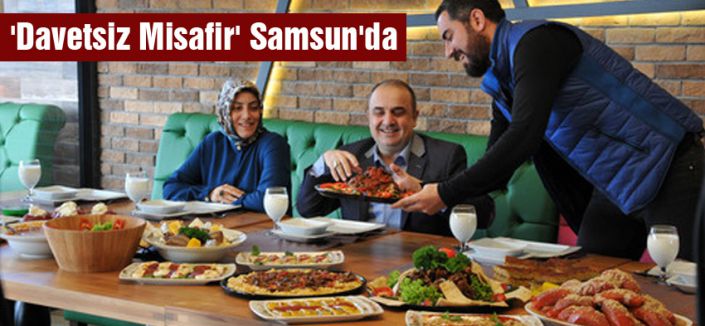 Davetsiz Misafir Samsun'da
