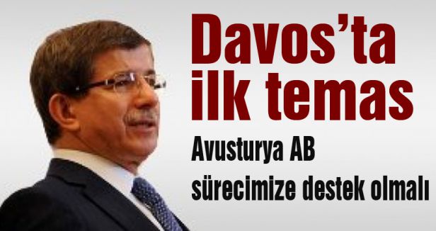 Davutoğlu; Avusturya AB sürecimize destek olmalı