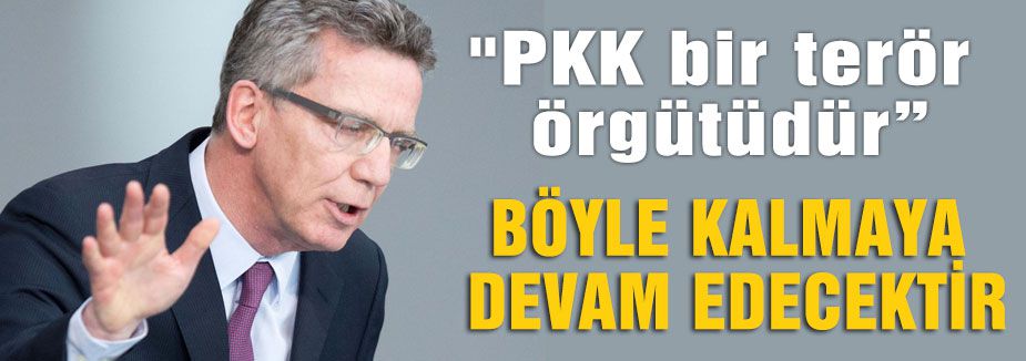 De Maiziere: PKK Terör Örgütüdür