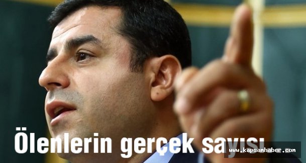 Demirtaş: 128 kişi hayatını kaybetti