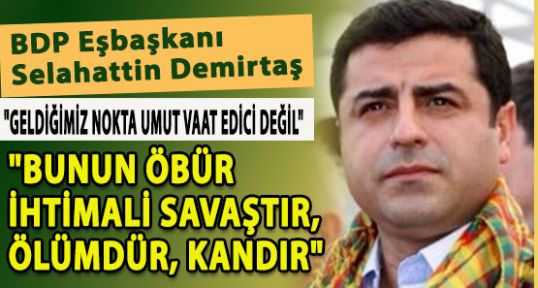 DEMİRTAŞ;