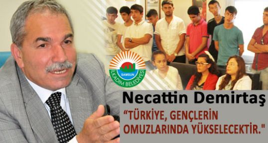 Demirtaş; “ Türkiye Gençlerin Omuzlarında Yükselecektir.“