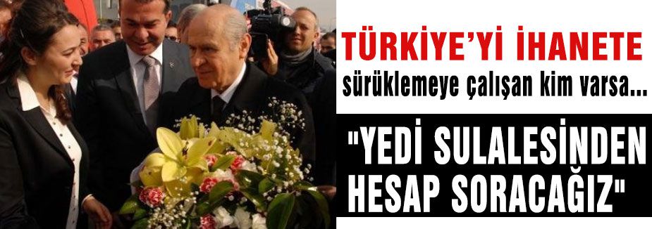Devlet Bahçeli: