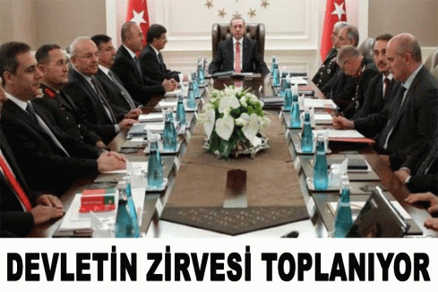 Devletin Zirvesi Toplanıyor...
