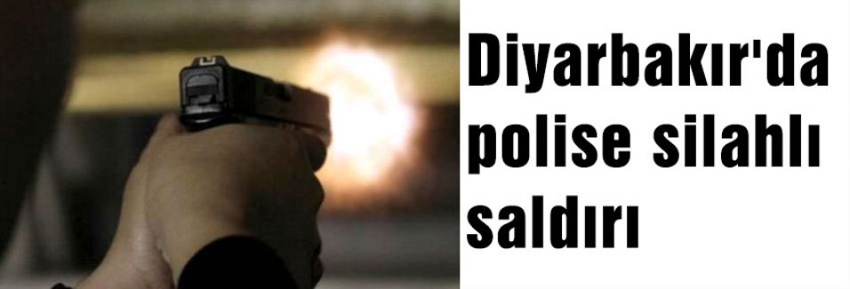 Diyarbakır'da Polise saldırı...
