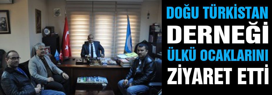 Doğu Türkistan Derneğinden Ülkü Ocaklarına ziyaret