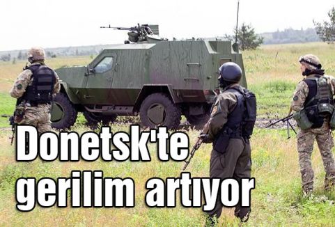 Donetsk üç noktadan kuşatıldı