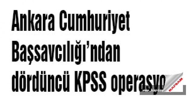 Dördüncü KPSS operasyonu