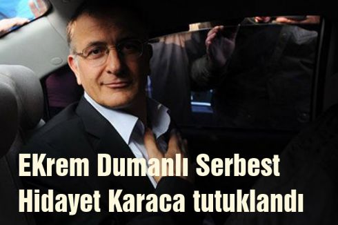 Ekrem Dumanlı serbest...