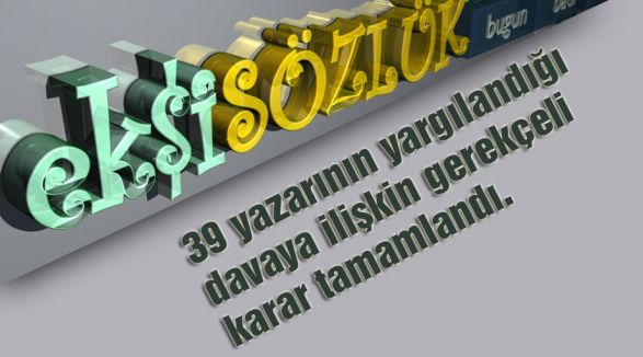 Ekşi Sözlük'e gerekçeli karar...