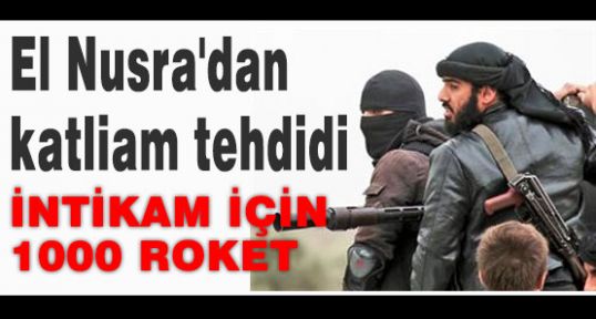 El Nusra'dan intikam!
