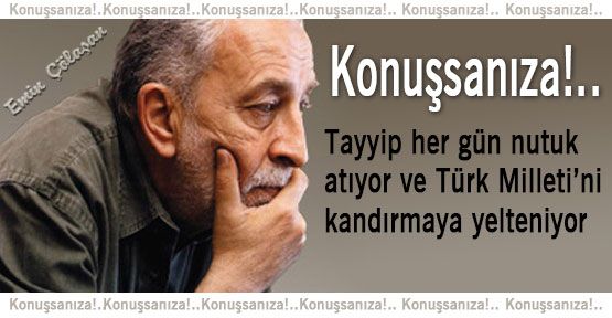 Emin Çölaşan: Konuşsanıza!..