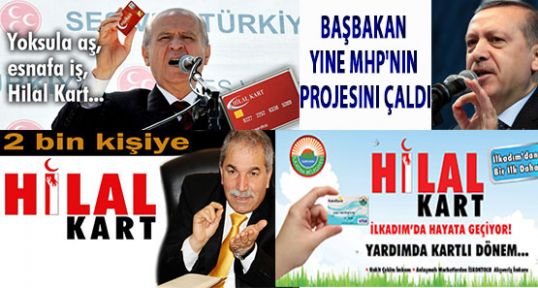 Erdoğan, MHP'nin “Hilal Kartı'na Göz Dikti!