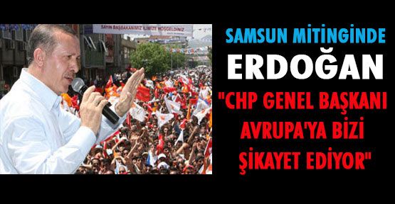 Erdoğan Samsun'da Halka Hitap Etti