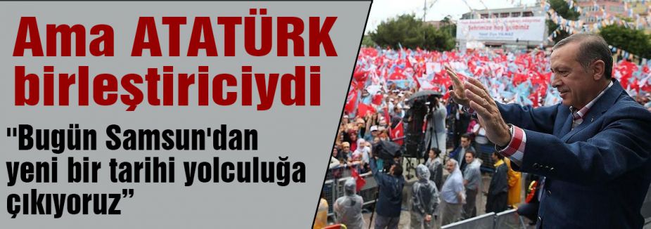 Erdoğan Samsun'da konuştu