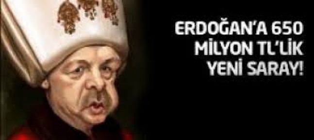 Erdoğan'a 650 milyon liralık yeni saray!