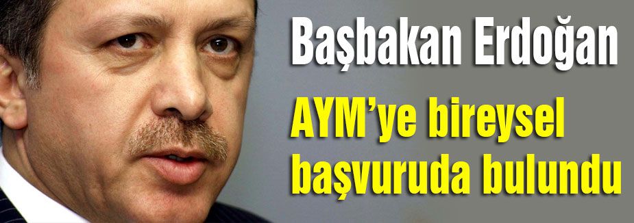Erdoğan’dan AYM Başvurusu